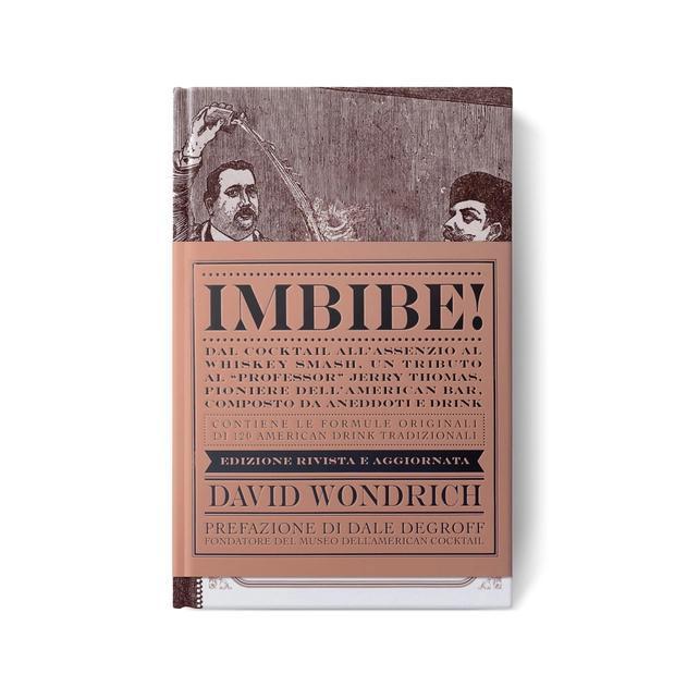 Imbibe!, Italian Edition - By David Wondrich